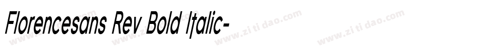 Florencesans Rev Bold Italic字体转换